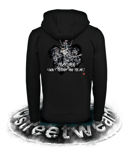 FY I WON'T DO WHAT YOU TELL ME! ZIP HOODIE